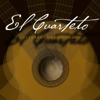 Guitarras del Uruguay by El Cuarteto