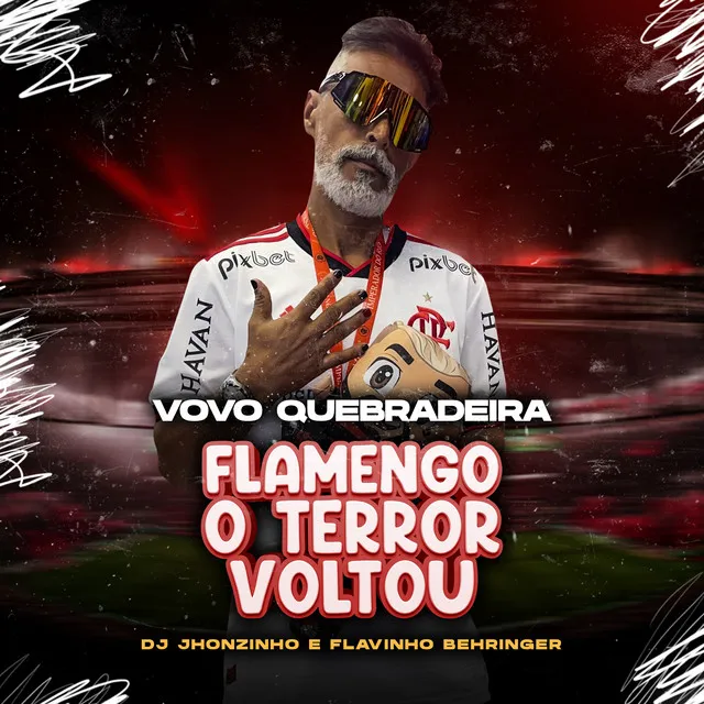 Flamengo o Terror Voltou