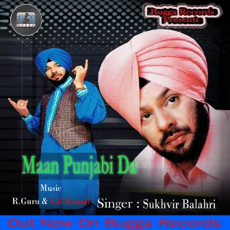 Maan Punjabi Da by 