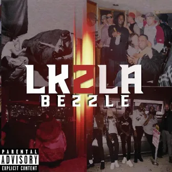 Lk2la by Bezzle