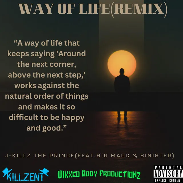 Way Of Life - Remix