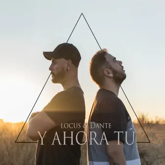 Y Ahora Tú by Locus