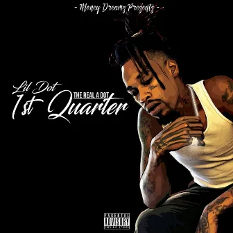 1st Quarter by Therealadot Lildot