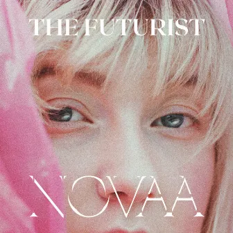 The Futurist by Novaa