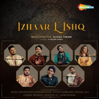 Izhaar-E-Ishq by Nitesh Tiwari