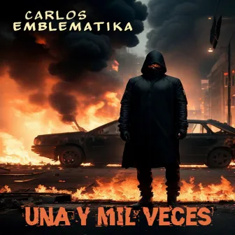 Una y mil veces by Carlos Emblematika