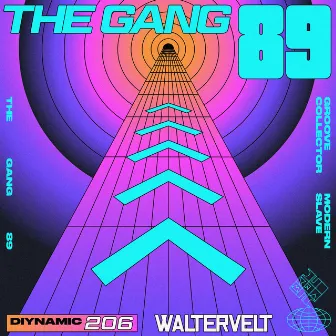 The Gang 89 EP by Waltervelt