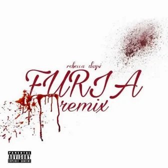 FÚRIA (REMIX) by Rebecca Daysi