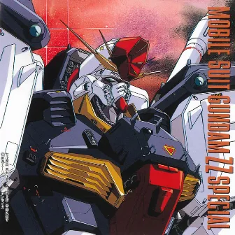 MOBILE SUIT GUNDAM ΖΖ SPECIAL (Original Motion Picture Soundtrack) by Shigeaki Saegusa