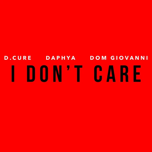 I Don't Care