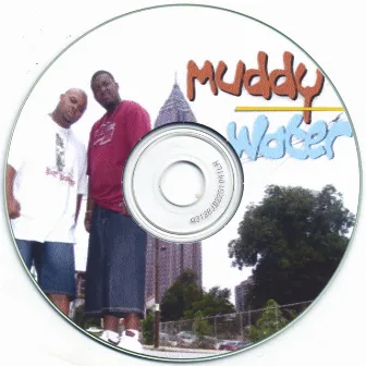 Out Dat Mudd by Muddy Water