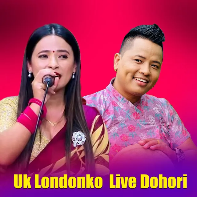 Uk Londonko Live Dohori