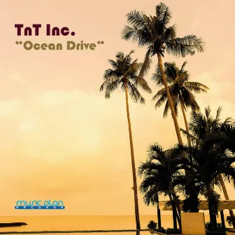 Ocean Drive by TnT Inc.