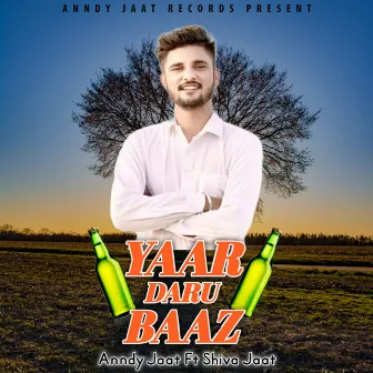 Yaar Darubaaz by Anndy Jaat