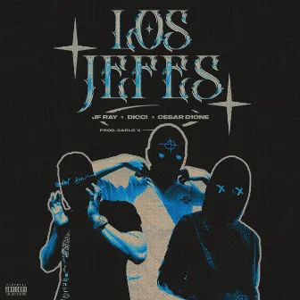 Los Jefes by Dicci