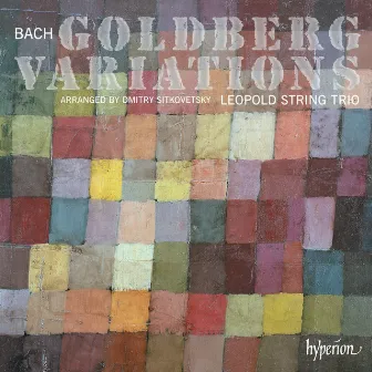 Bach: Goldberg Variations (Arr. D. Sitkovetsky for String Trio) by Leopold String Trio