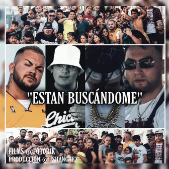 Estan Buscándome by El Peligro