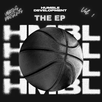 HumbleDevelopment (The EP) by VBRTNS