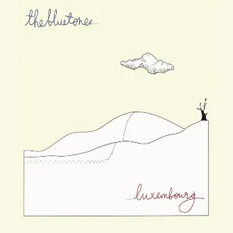 Luxembourg (Deluxe) by The Bluetones