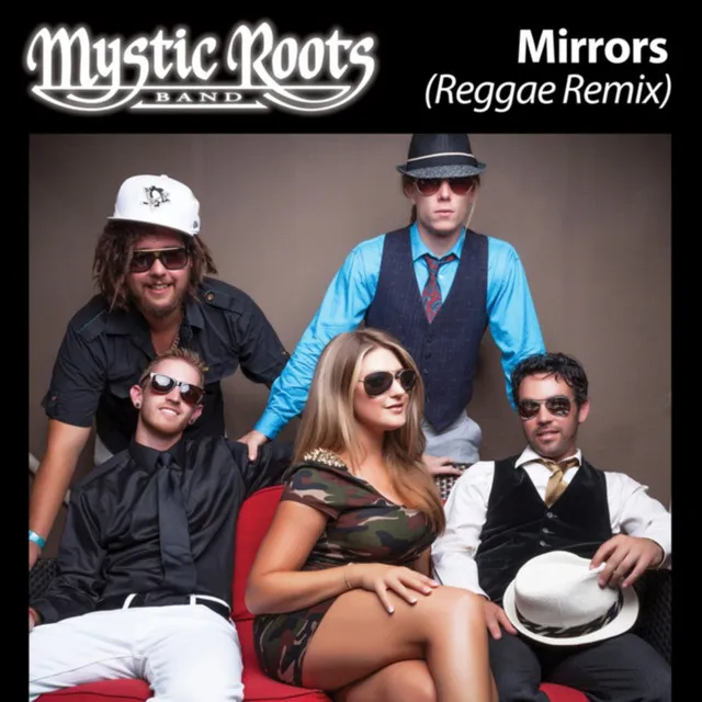 Mirrors (Reggae Remix) - Single