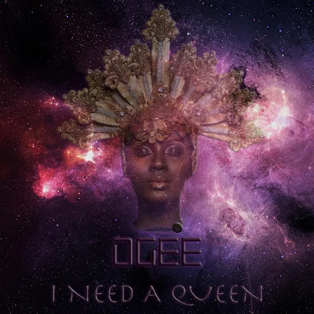 I Need A Queen