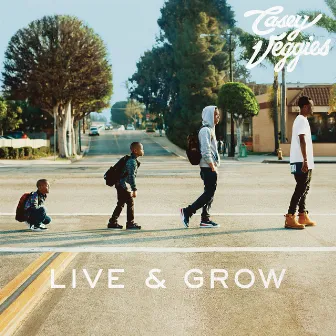 Live & Grow by Casey Veggies