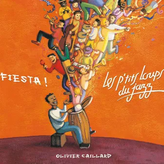 Fiesta! by Les P'tits Loups du Jazz