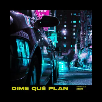 Dime que plan by Switalski