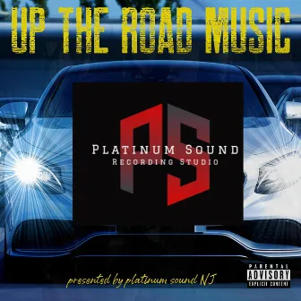 Up The Road Music, Vol. 2 by Platinum Sound