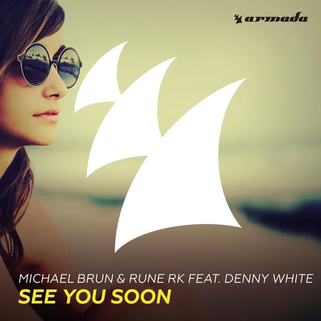 See You Soon - Radio Edit