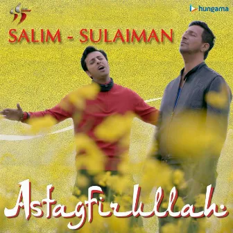 Astagfirullah (Hindi) by Sulaiman Merchant