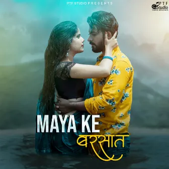 Maya Ke Barsaat by Tushar Solanki