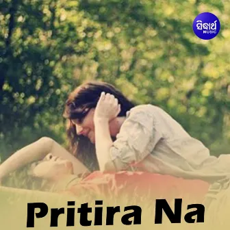 Pritira Naa by Arbinda