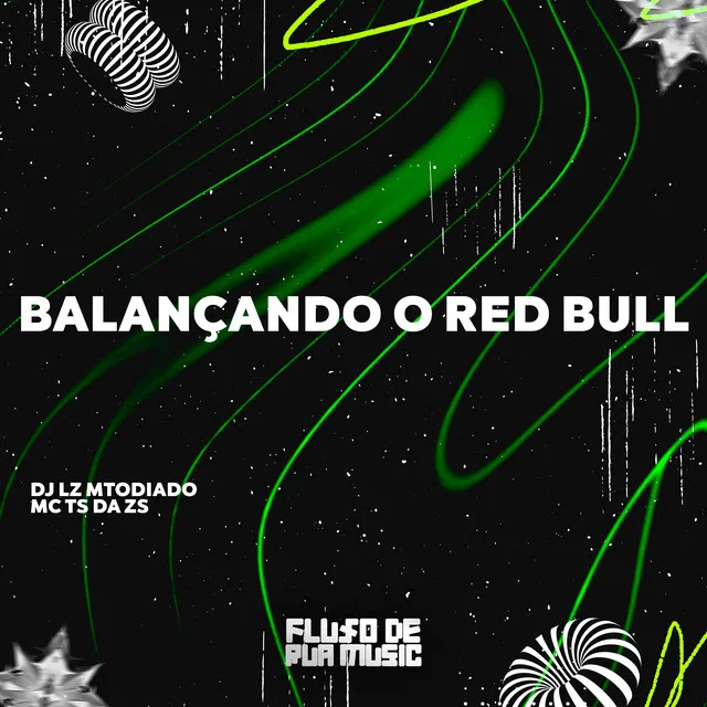 Balançando o Red Bull