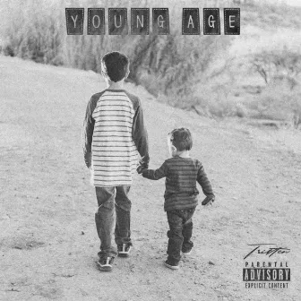 Young Age by Tristen