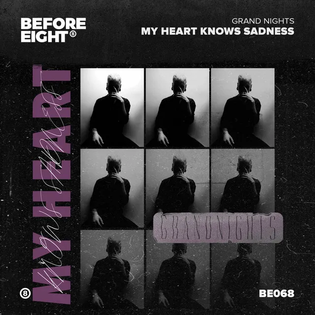 My Heart Knows Sadness