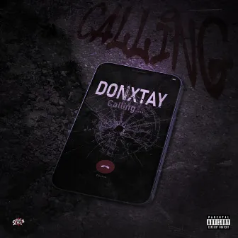 Calling by DonxTay