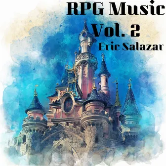 RPG Music - Vol. 2 by Eric Salazar