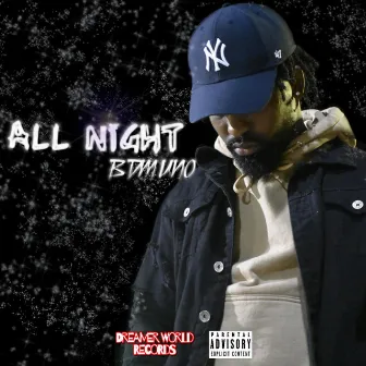 All Night by BDM Uno