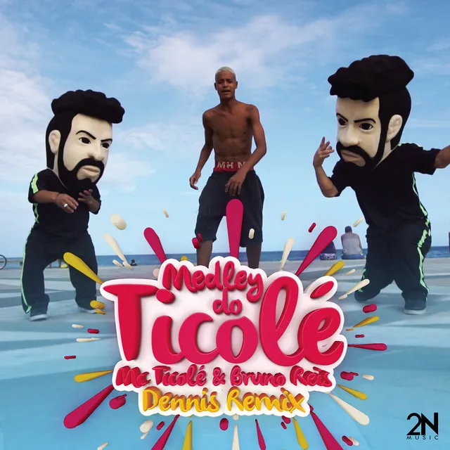 Medley do Ticolé (Dennis Remix) (feat. DENNIS)