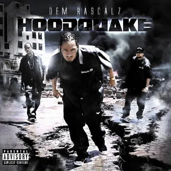 Hood Quake by Dem Rascalz