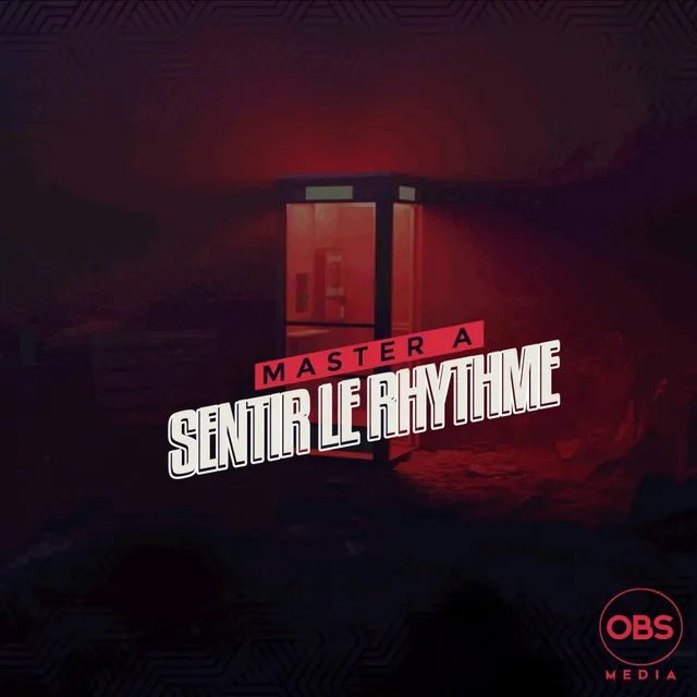 Sentir Le Rhythme - Original Mix