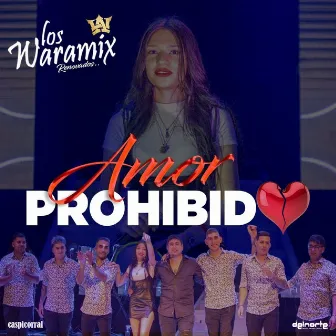 Amor Prohibido by Los Waramix