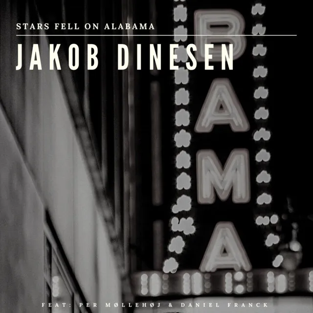 Stars Fell On Alabama