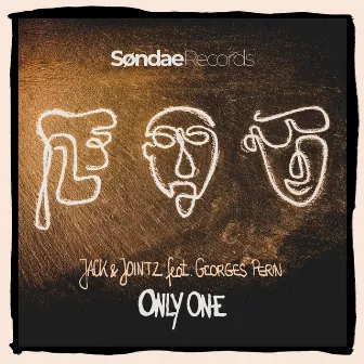 Only One by Jack & Jointz