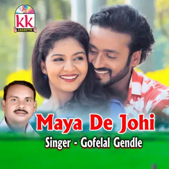 Maya De Johi by Gofelal Gendle