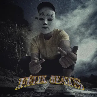 Félix Beats by Félix Beats