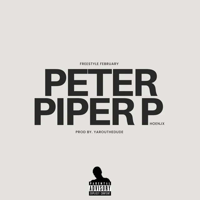 Peter Piper P (Freestyle February)