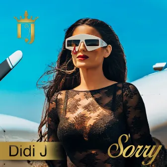 Sorry by Didi J