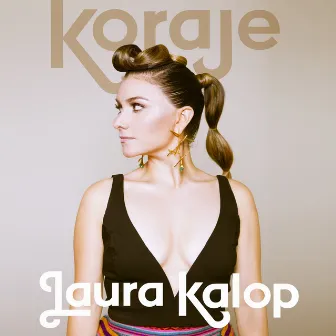 Koraje by Laura Kalop